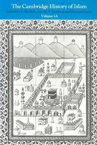 The Cambridge History of Islam : V.