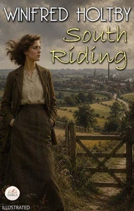 South Riding. Illustrated