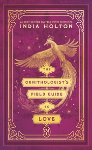 The Ornithologist's Field Guide to Love