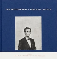 The photographs of Abraham Lincoln