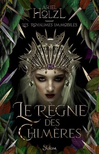 Le Règne des Chimères
