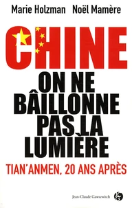 Chine, on ne bâillonne pas la lumière