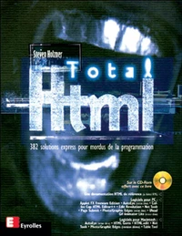 Total Html. 382 Solutions Express Pour Mordus De La Programmation, Avec Cd-Rom