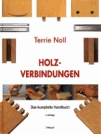 Holzverbindungen - Das komplette Handbuch.