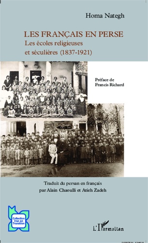 Les Français en Perse. Les écoles religieuses et séculières (1837-1921)
