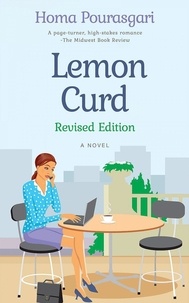  Homa Pourasgari - Lemon Curd: A Novel.