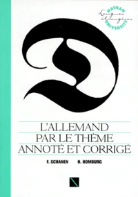 L'Allemand par le thème annoté et corrigé