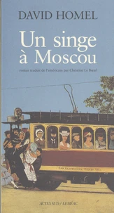 Un singe à Moscou