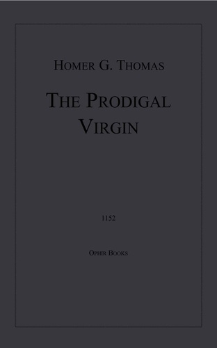 The Prodigal Virgin