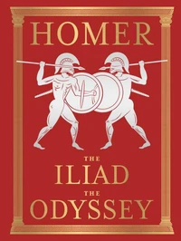 HOMER THE ILIAD &amp; THE ODYSSEY