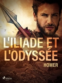  Homer - L'Iliade et l'Odyssée.