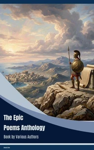 The Epic Poems Anthology