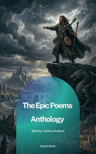 The Epic Poems Anthology
