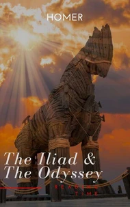 The Iliad &amp; The Odyssey