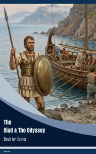 The Iliad &amp; The Odyssey