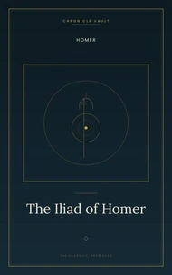 The Iliad of Homer