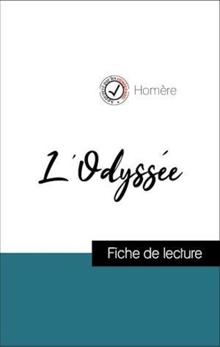 Analyse de l'œuvre : L'Odyssée (résumé et fiche de lecture plébiscités par les enseignants sur fichedelecture.fr)