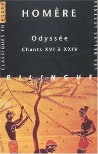  Homère - Odyssée - Chants XVI à XXIV, édition bilingue français-grec.