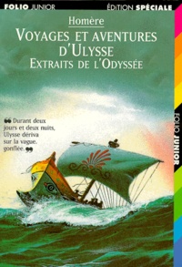  Homère - Voyages Et Aventures D'Ulysse. Extraits De L'Odyssee.