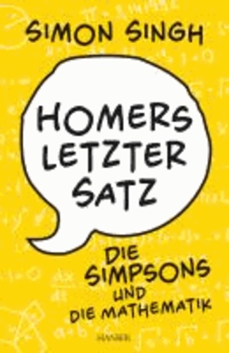 Homers letzter Satz - Die Simpsons und die Mathematik.