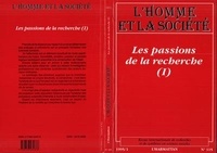  HOMME ET LA SOCIETE - Les Passions De La Recherche.