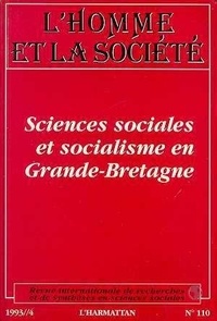  HOMME ET LA SOCIETE - SCIENCES SOCIALES ET SOCIALISME EN GRANDE-BRETAGNE.