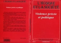  HOMME ET LA SOCIETE - Violence Privee Et Politique.
