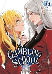 Homura Kawamoto et Kei Saiki - Gambling School Twin 14 : Gambling School Twin T14.
