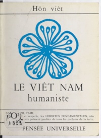  Hôn Viêt - Le Viêt Nam humaniste.