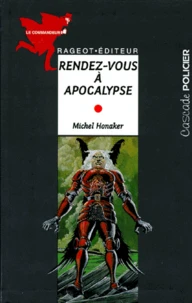 Le Commandeur : Rendez-Vous A Apocalypse