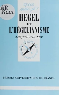 Hegel et l'hégélianisme
