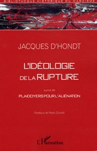 L'idéologie de la rupture