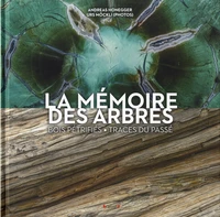 La mémoire des arbres