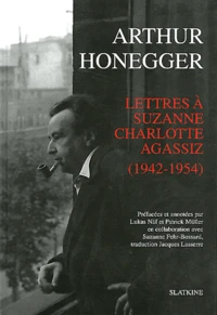 Lettres à Suzanne Charlotte Agassiz (1942-1954)
