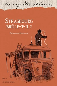 Strasbourg brûle-t-il ?