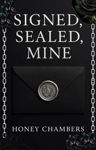 Signed, Sealed, Mine