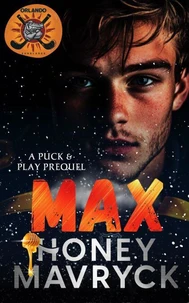 Max (A Prequel)