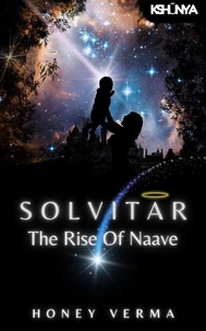 Solvitar - The Rise of Naave