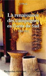 La renaissance des campagnes en Corée du sud
