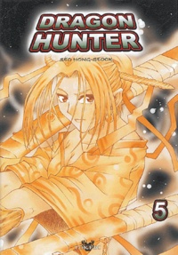 Hong-Seock Seo - Dragon Hunter Tome 5 : .