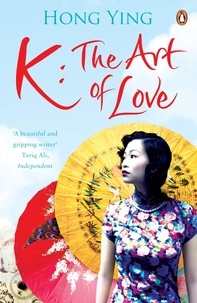 Hong Ying - K: The Art of Love.