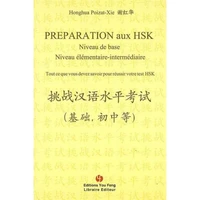 Préparation aux HSK: niveau de base, niveau élémentaire-intermédiaire