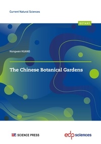 Hongwen Huang - The Chinese botanical gardens.