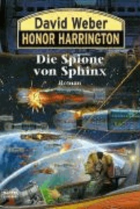 Honor Harrington. Die Spione von Sphinx.