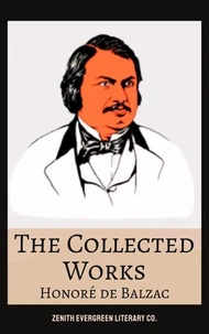 The Collected Works of Honoré de Balzac