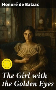 The Girl with the Golden Eyes
