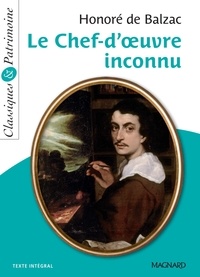 Honoré Balzac - Le Chef-d'oeuvre inconnu - Classiques et Patrimoine.