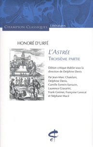 Honoré d' Urfé - L'Astrée - Troisième partie.
