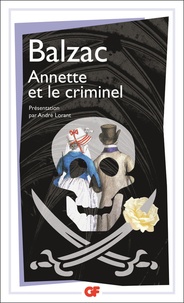 Honoré de Balzac - Annette et le criminel.