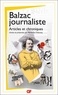 Honoré de Balzac - Balzac journaliste - Articles et chroniques.